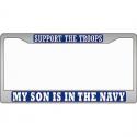 My Son Is In The Navy Auto License Plate Frame