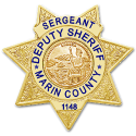 Marin County, (Sergeant) California Sheriff's Department Badge All Metal Sign Wi