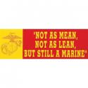 NOT AS MEAN, AS LEAN BUT STILL A MARINE DECAL