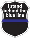  I STAND BEHIND THE BLUE LINE DECAL