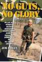 No Guts, No Glory: by Jim Bolen (Author)