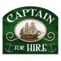 Captain For Hire Sign