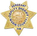 Marin County, (Sergeant) California Sheriff's Department Badge All Metal Sign Wi