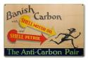 18 X 12 SATIN METAL SIGN - Banish Carbon Shell Motor Oil
