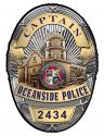 Oceanside Police (Captain) Department Badge all Metal Sign with your badge numbe