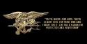 Navy SEAL Team Trident  “You've never lived until you've almost died.   Sign 18 