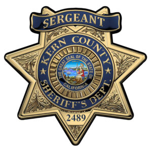 KERN COUNTY SHERIFFS DEPARTMENT (Sergeant) BADGE PERSONALIZED All Metal Sign 15 x 15
